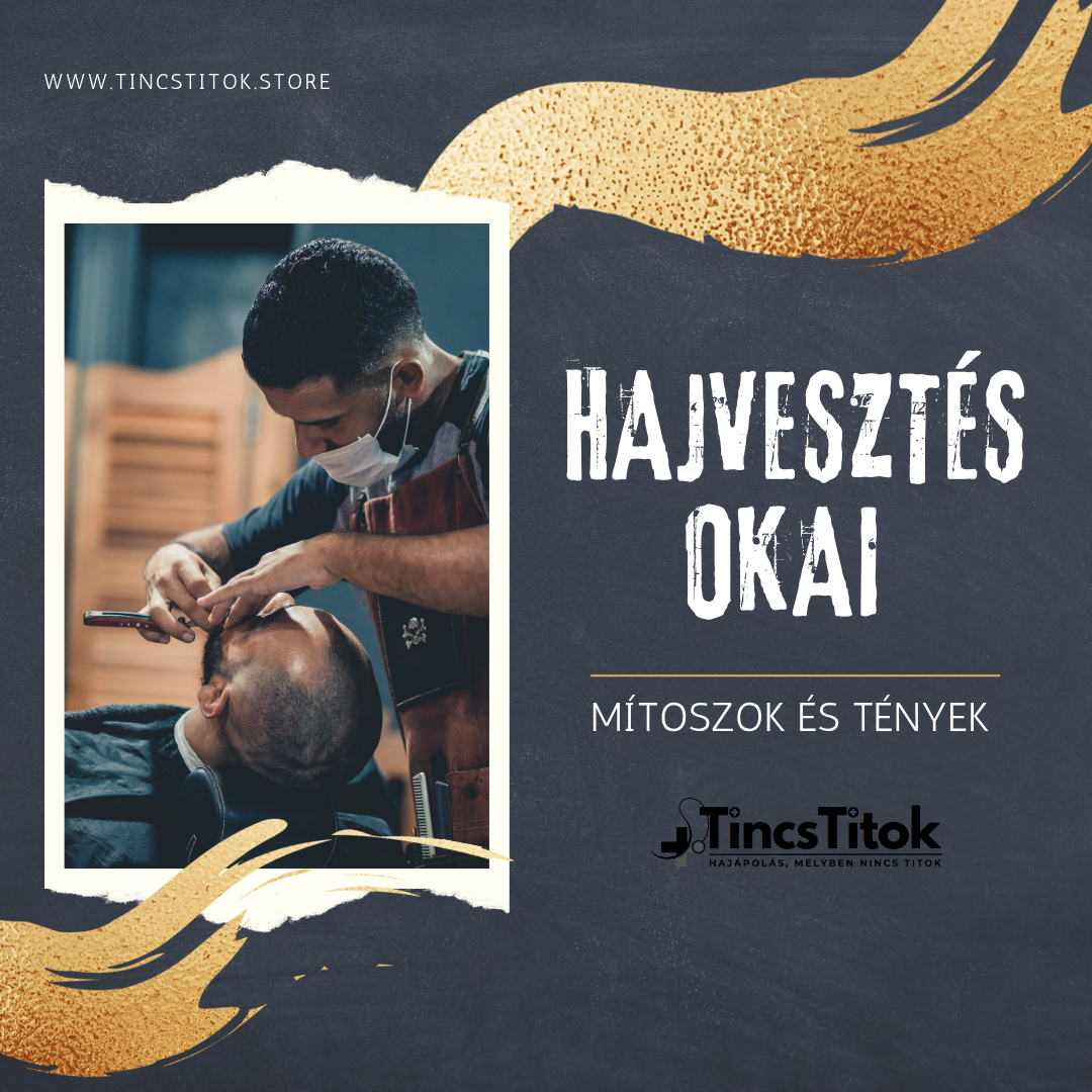 Hajvesztés okai: mítoszok és tények - TincsTitok Webáruház